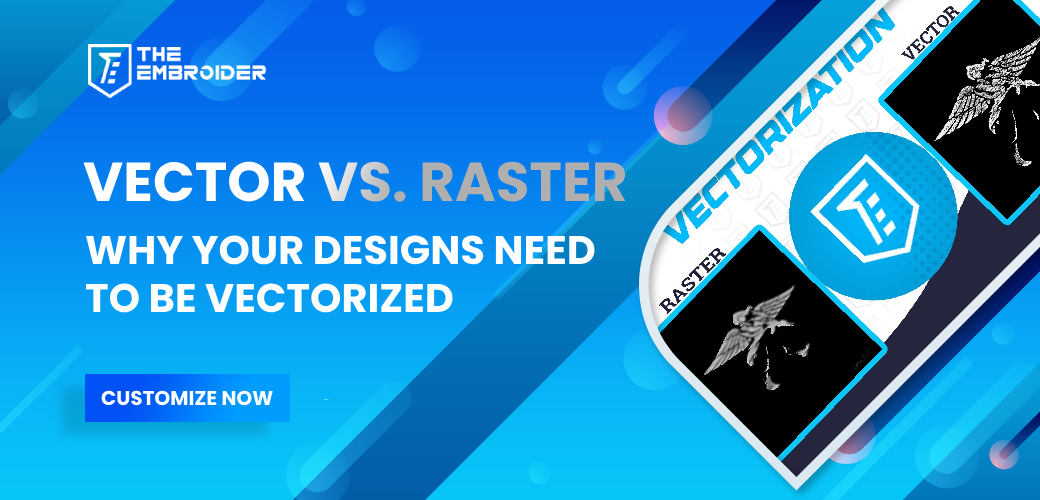 vector-vs-raster-why-your-designs-need-to-be-vectorized