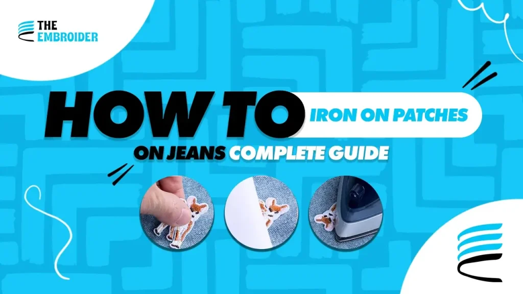 How to iron on patches on jeans, step-by-step guide by The Embroider