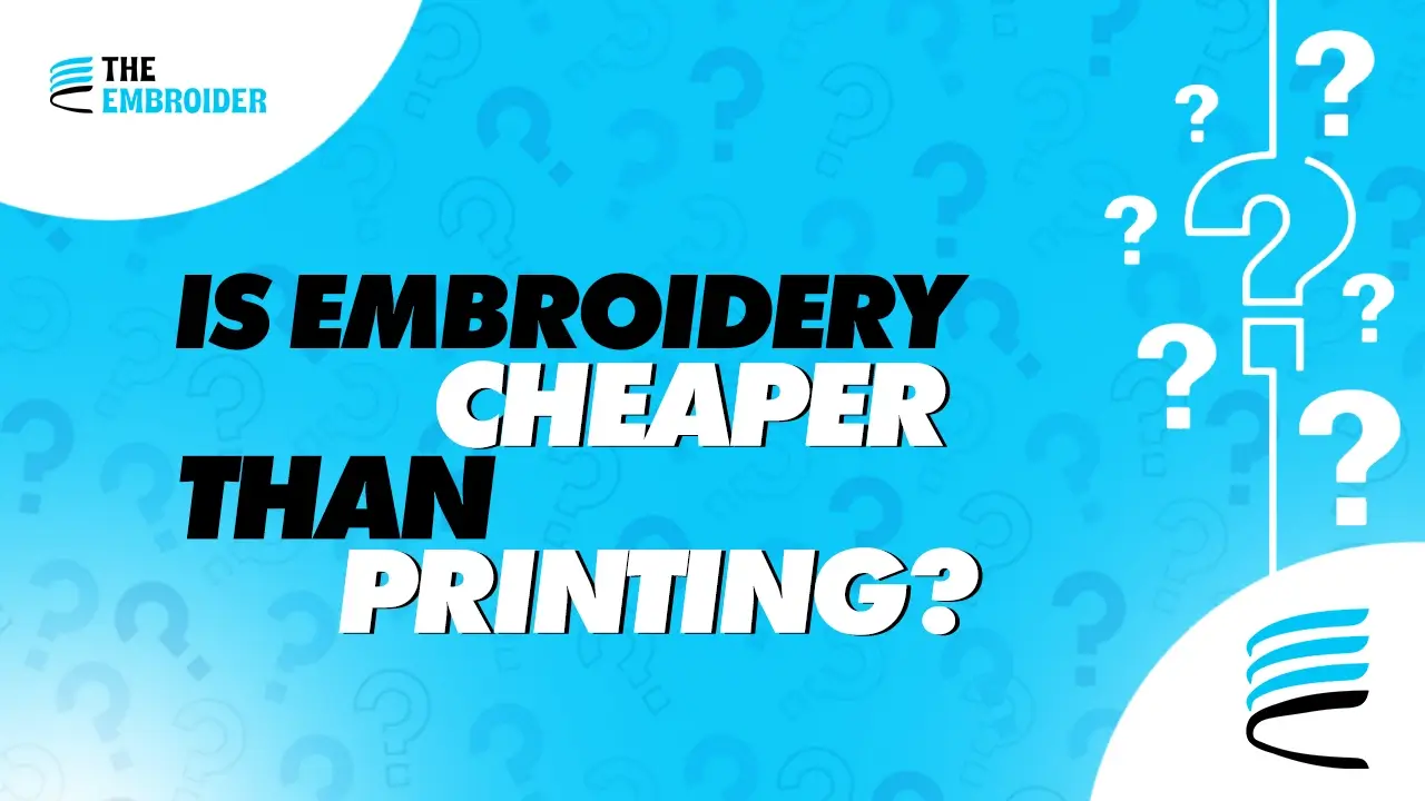 Graphic comparing the cost of embroidery and printing with bold blue and black text.